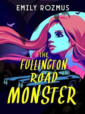 cover image of The Fullington Road Monster